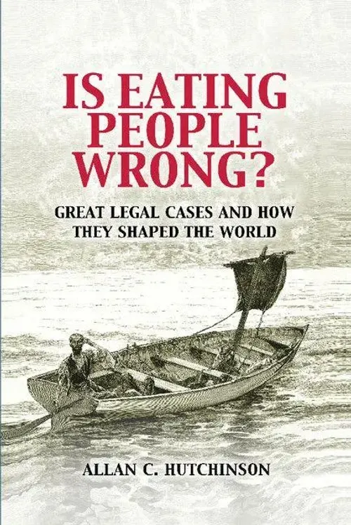Is Eating People Wrong? | Great Legal Cases And How They Shaped The World | Buch-image