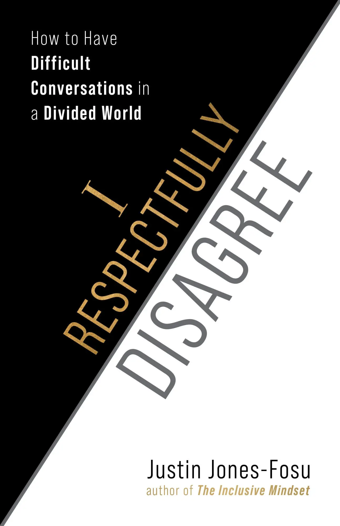 I Respectfully Disagree | How To Have Difficult Conversations In A Divided World-image