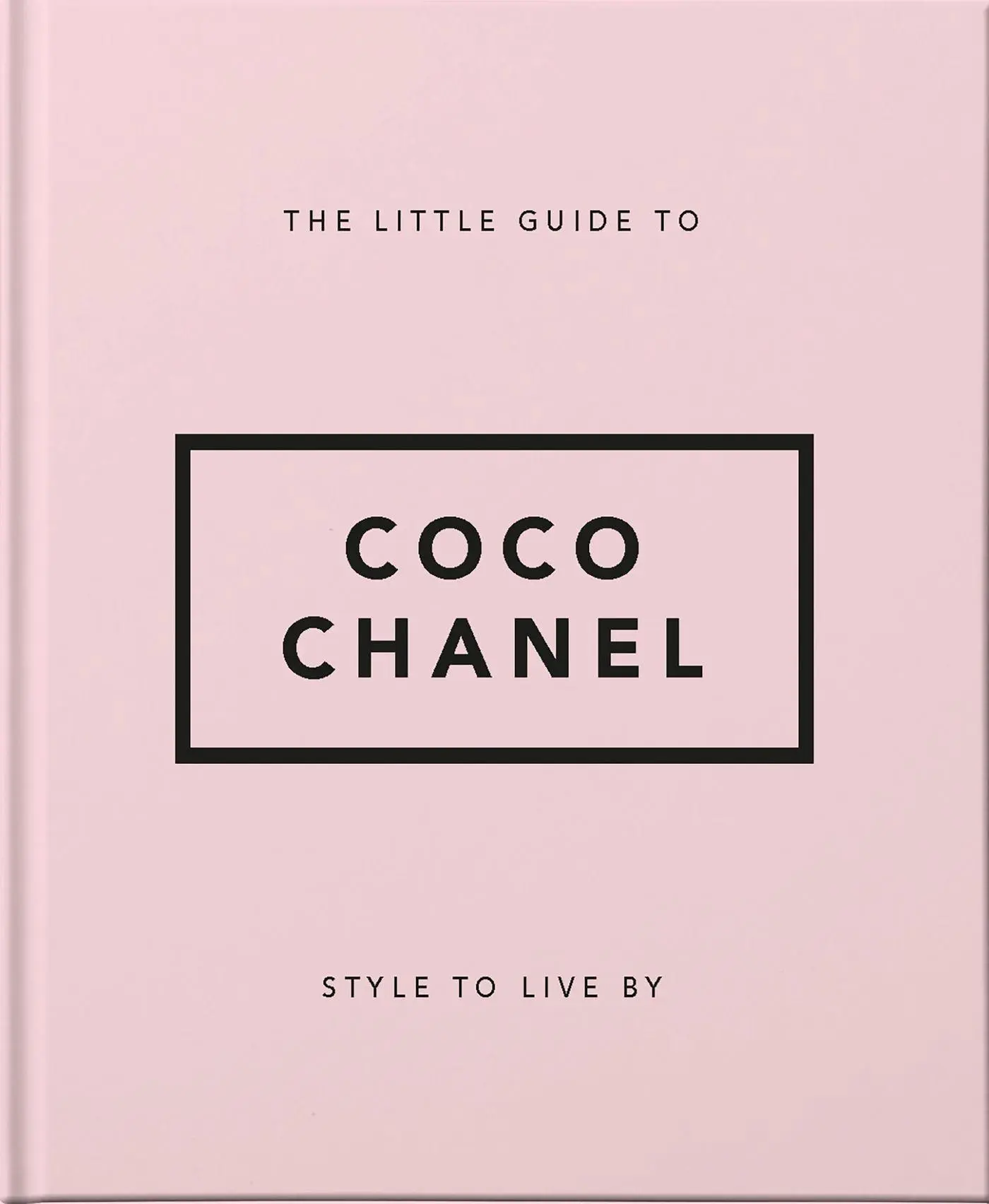 Style To Live By: Coco Chanel | The Little Book Of Coco Chanel | Orange Hippo!-image