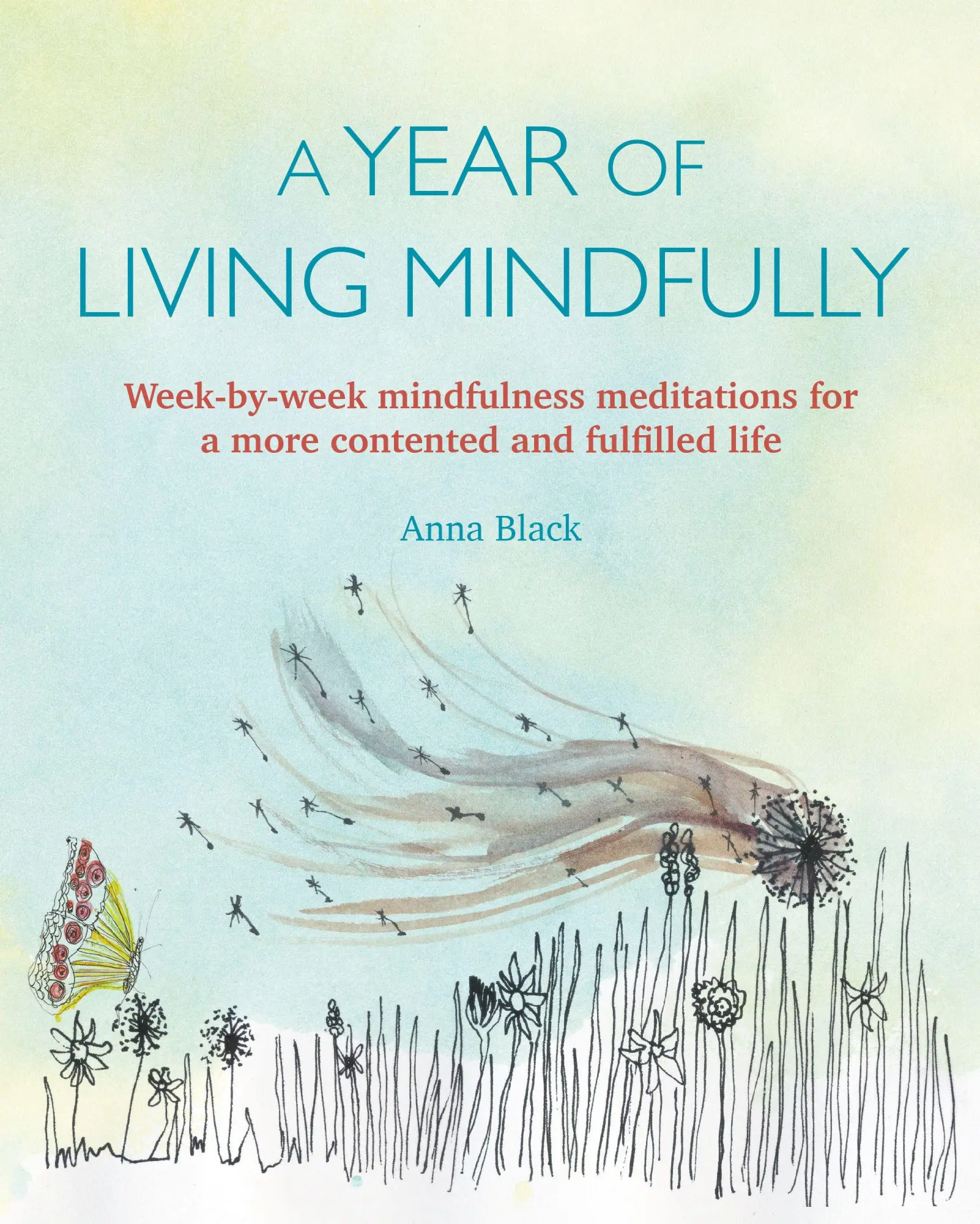 A Year Of Living Mindfully | Anna Black | Englisch | Taschenbuch | 2019-image