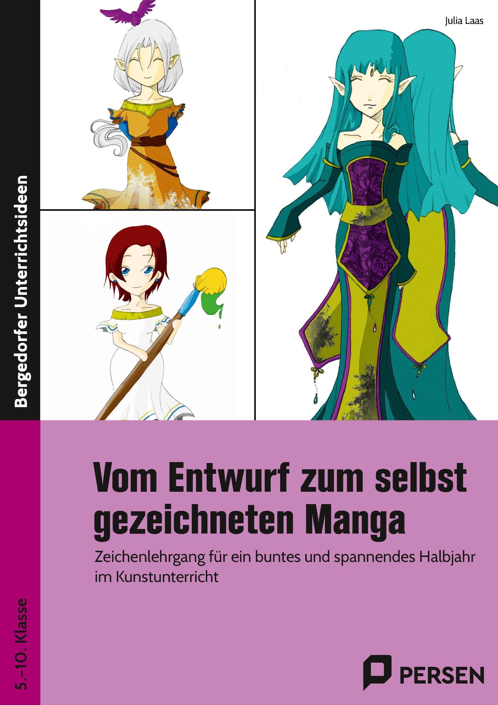 Vom Entwurf Zum Selbst Gezeichneten Manga | Julia Laas | Deutsch |