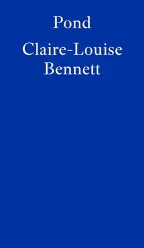 Pond | Claire-Louise Bennett | Englisch | Taschenbuch | Fitzcarraldo Editions-image