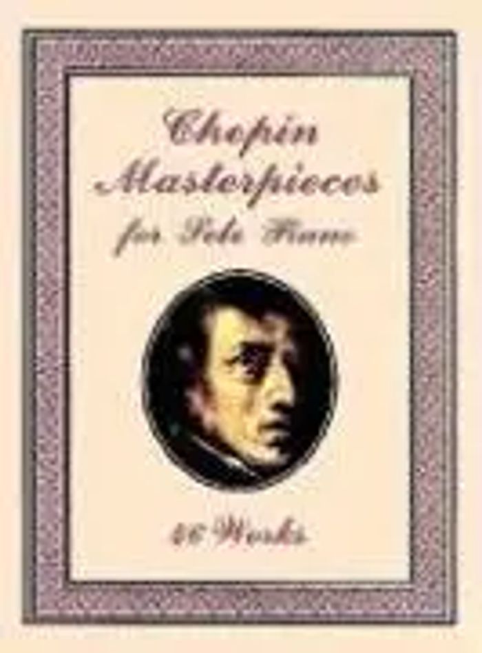 Masterpieces For Solo Piano : 46 Works : Frédéric Chopin : Taschenbuch : Masterpieces for Solo Piano|Dover Classical Piano Music : Buch : Englisch : 1998 : Dover Publications : EAN 9780486401508 - Chopin, Frédéric