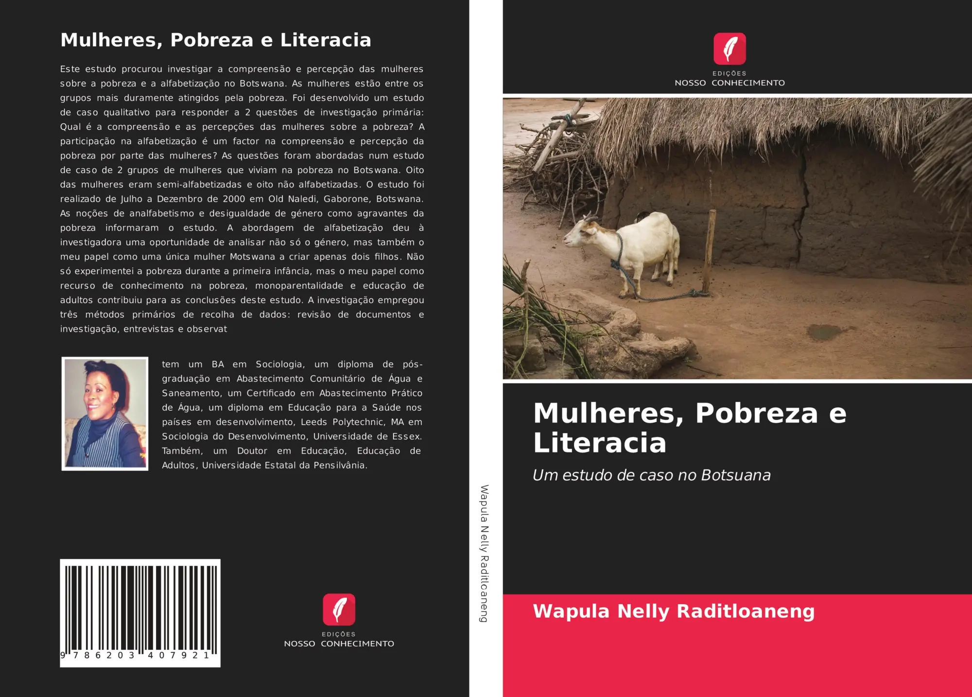 Mulheres, Pobreza e Literacia : Um estudo de caso no Botsuana : Wapula Nelly Raditloaneng : Taschenbuch : Portugiesisch : 2021 : Edições Nosso Conhecimento : EAN 9786203407921 - Raditloaneng, Wapula Nelly