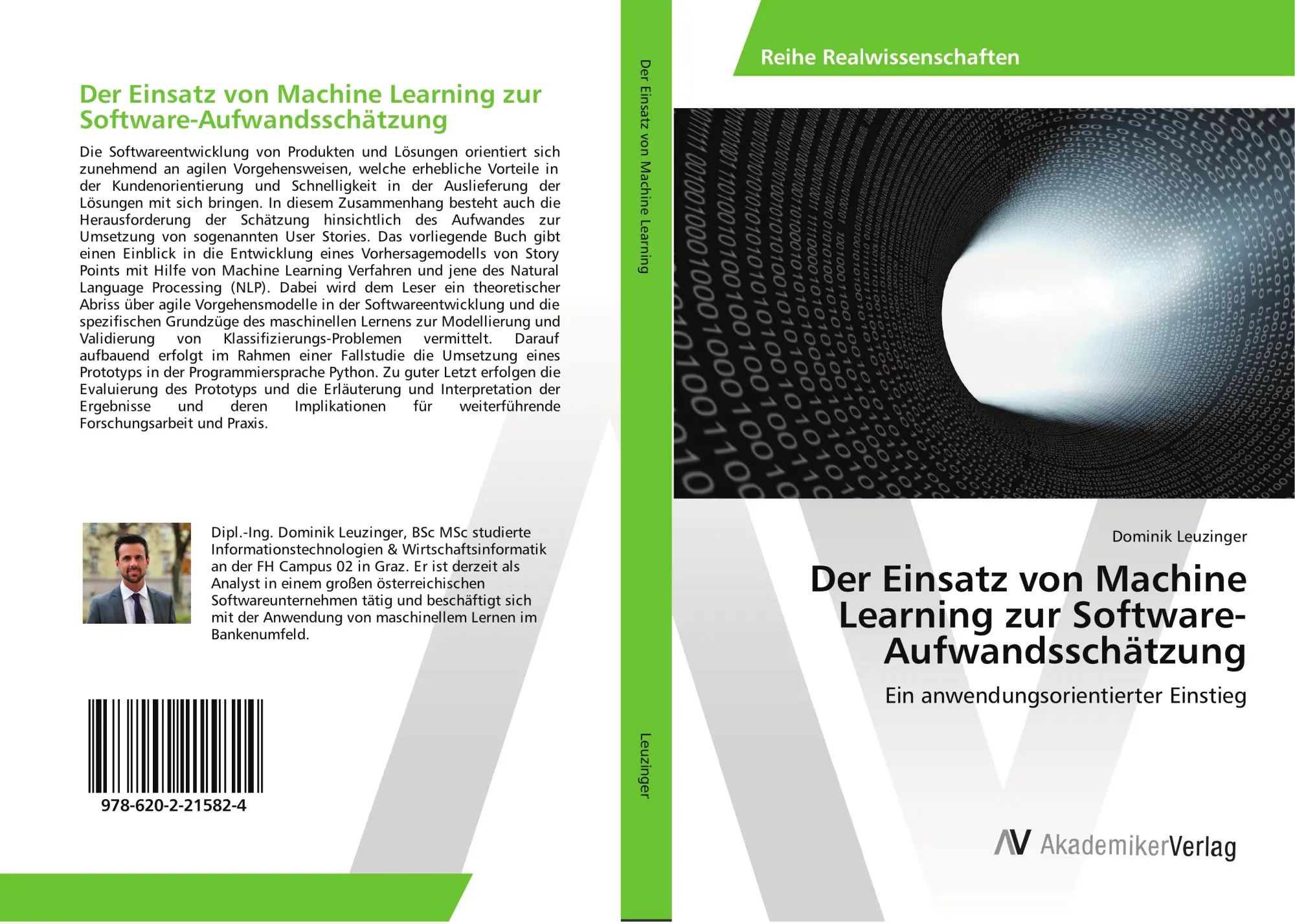 Der Einsatz von Machine Learning zur Software-Aufwandsschätzung : Ein anwendungsorientierter Einstieg : Dominik Leuzinger : Taschenbuch : 216 S. : Deutsch : 2018 : AV Akademikerverlag - Leuzinger, Dominik