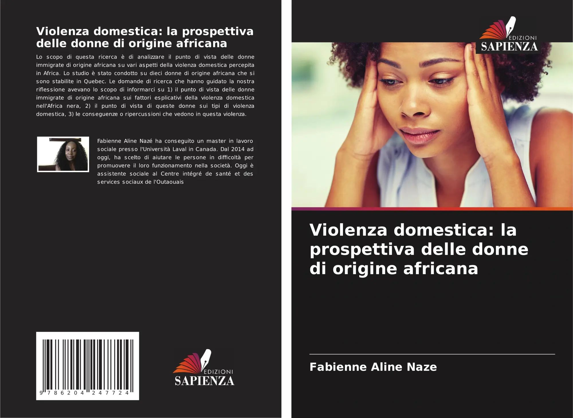 Violenza domestica la prospettiva delle donne di origine africana : Fabienne Aline Nazé : Taschenbuch : Italienisch : 2021 : Edizioni Sapienza : EAN 9786204247724 - Nazé, Fabienne Aline