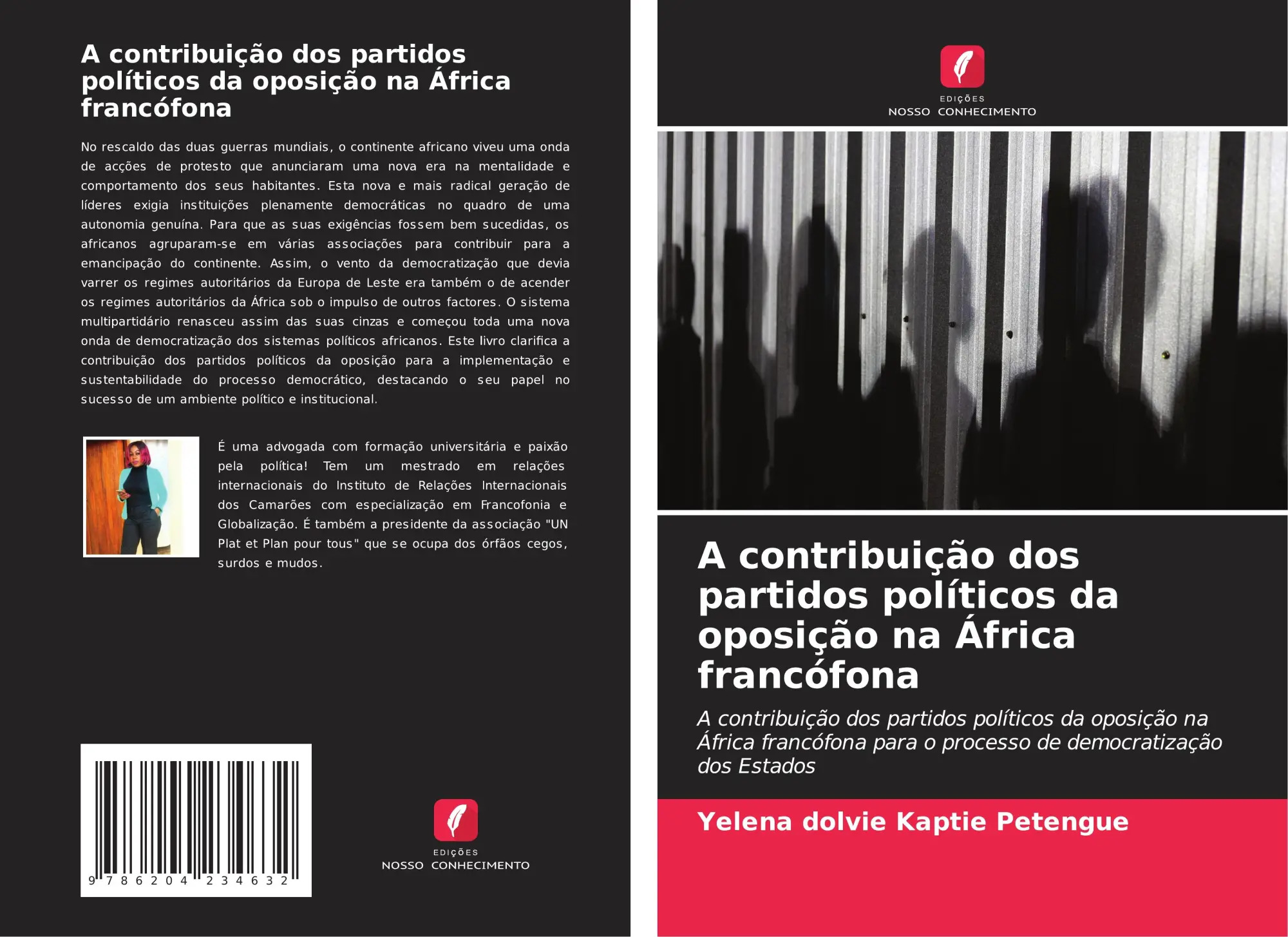 A contribuição dos partidos políticos da oposição na África francófona : A contribuição dos partidos políticos da oposição na África francófona para o processo de democratização dos Estados : Petengue - Kaptie Petengue, Yelena Dolvie