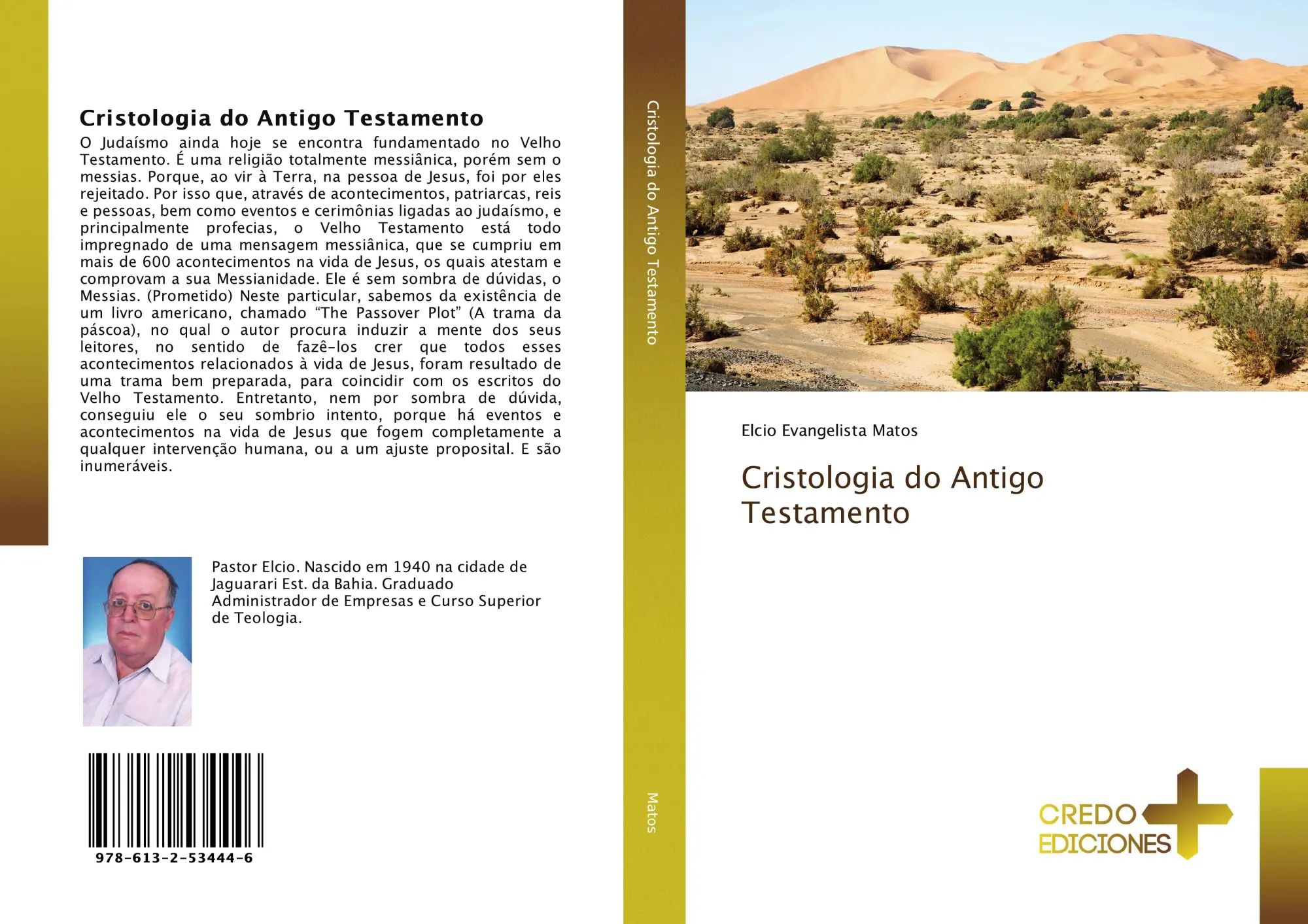 Cristologia do Antigo Testamento : Elcio Evangelista Matos : Taschenbuch : Portugiesisch : 2019 : CREDO EDICIONES : EAN 9786132534446 - Matos, Elcio Evangelista
