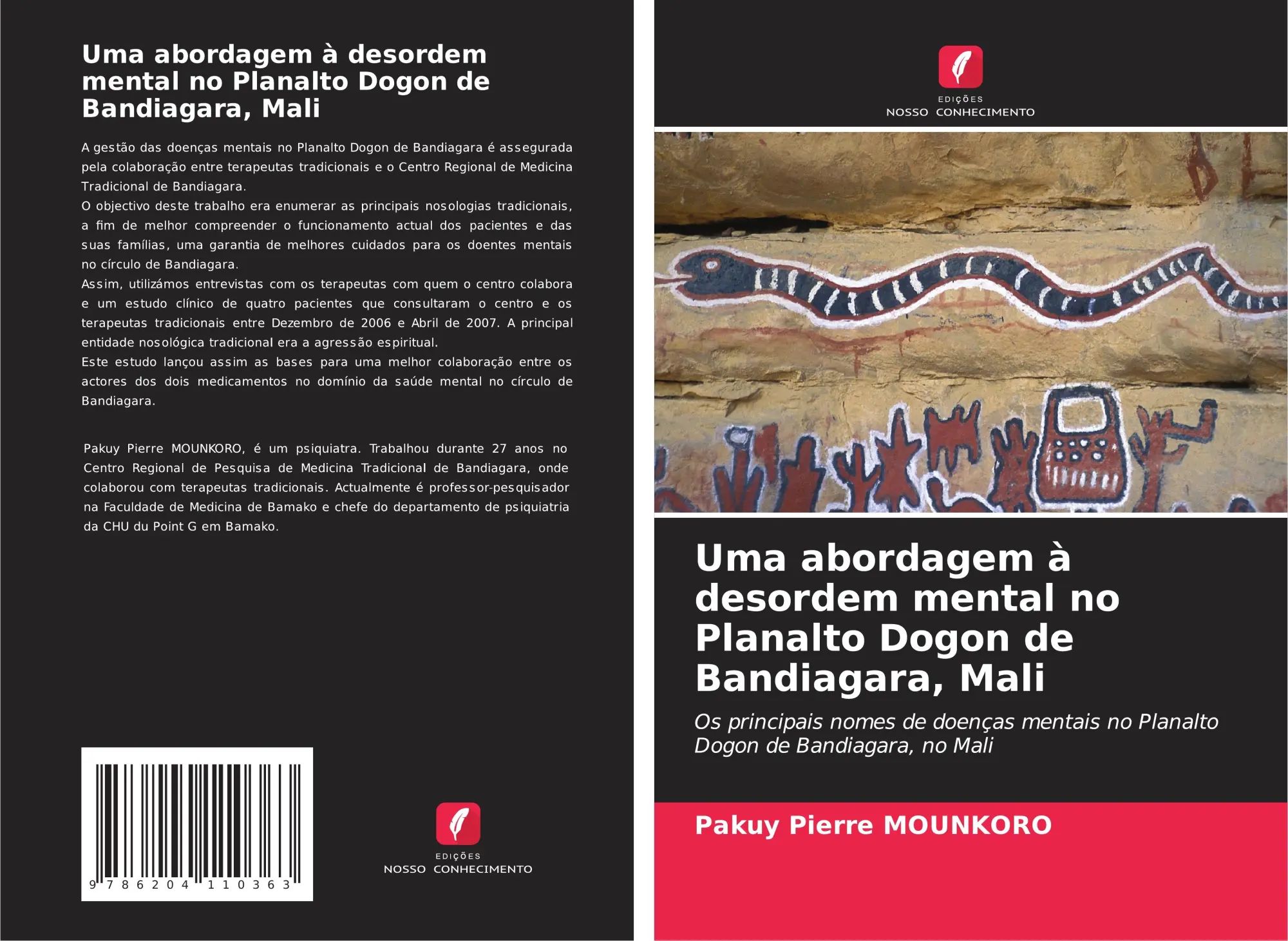 Uma abordagem à desordem mental no Planalto Dogon de Bandiagara, Mali : Os principais nomes de doenças mentais no Planalto Dogon de Bandiagara, no Mali : Pakuy Pierre Mounkoro : Taschenbuch : 2021 - Mounkoro, Pakuy Pierre