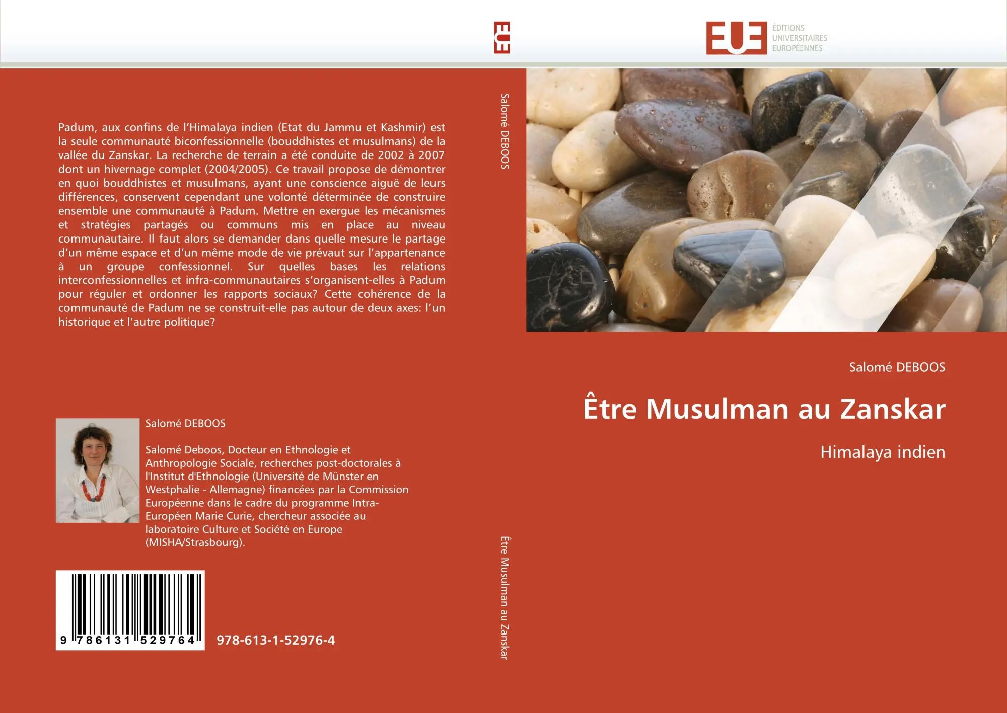 Être Musulman au Zanskar : Himalaya indien : Salomé Deboos : Taschenbuch : Paperback : 244 S. : Französisch : 2010 : Éditions universitaires européennes : EAN 9786131529764 - Deboos, Salomé