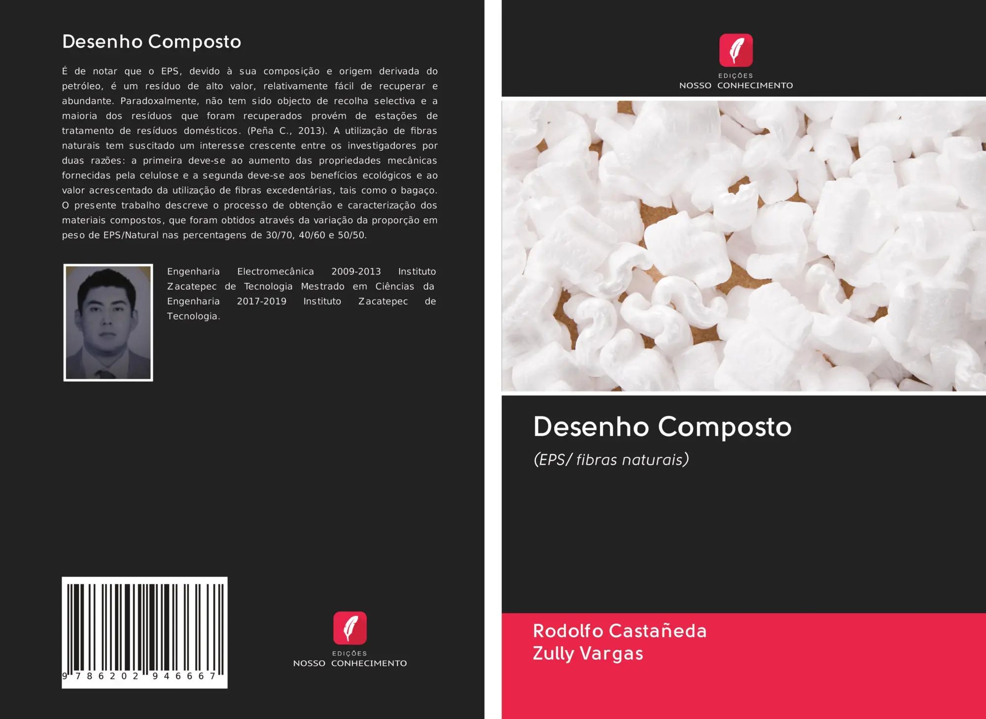 Desenho Composto : (EPS/ fibras naturais) : Rodolfo Castañeda (u. a.) : Taschenbuch : Portugiesisch : 2020 : Edições Nosso Conhecimento : EAN 9786202946667 - Castañeda, Rodolfo