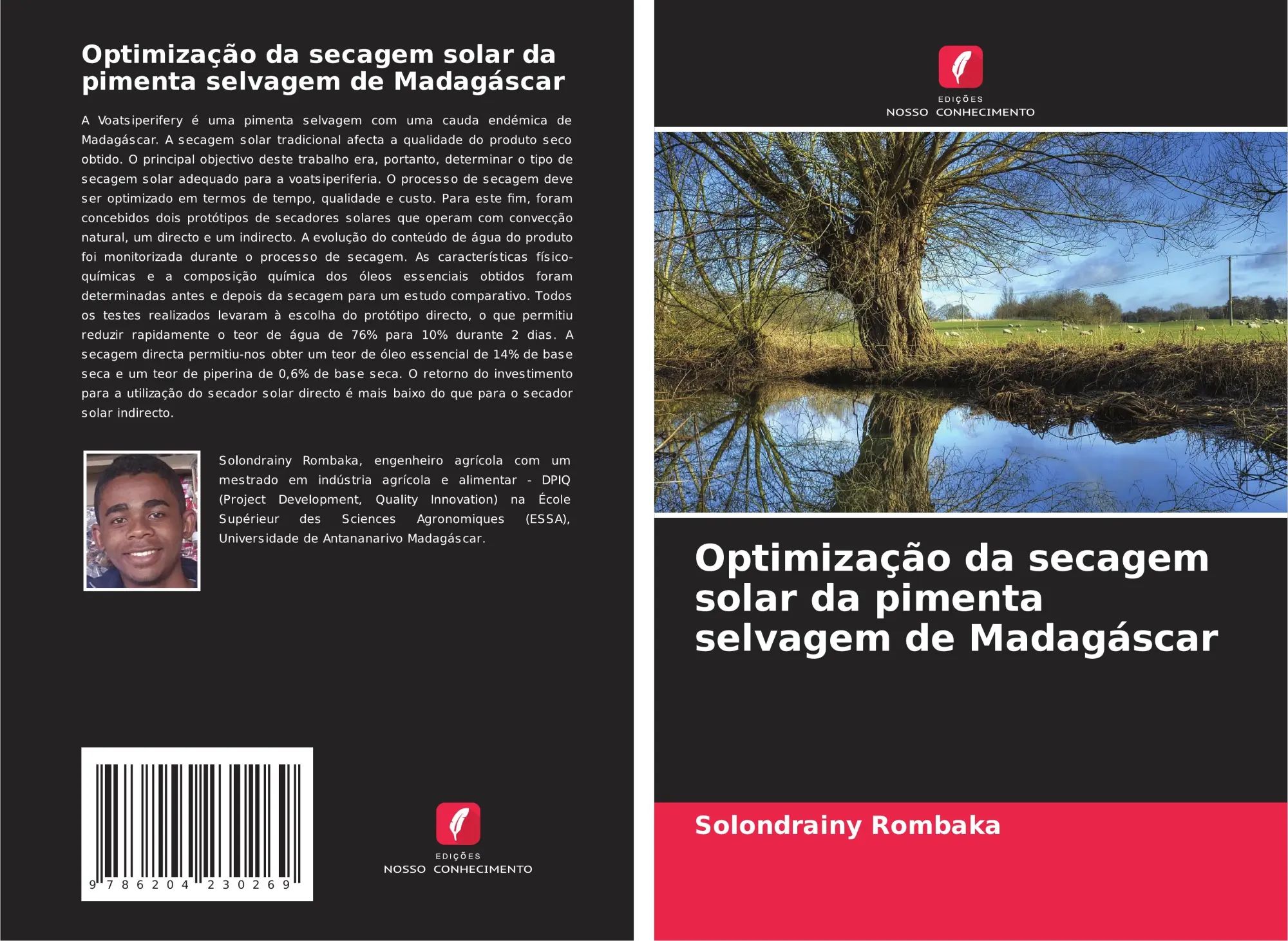 Optimização da secagem solar da pimenta selvagem de Madagáscar : Solondrainy Rombaka : Taschenbuch : Paperback : Portugiesisch : 2021 : Edições Nosso Conhecimento : EAN 9786204230269 - Rombaka, Solondrainy