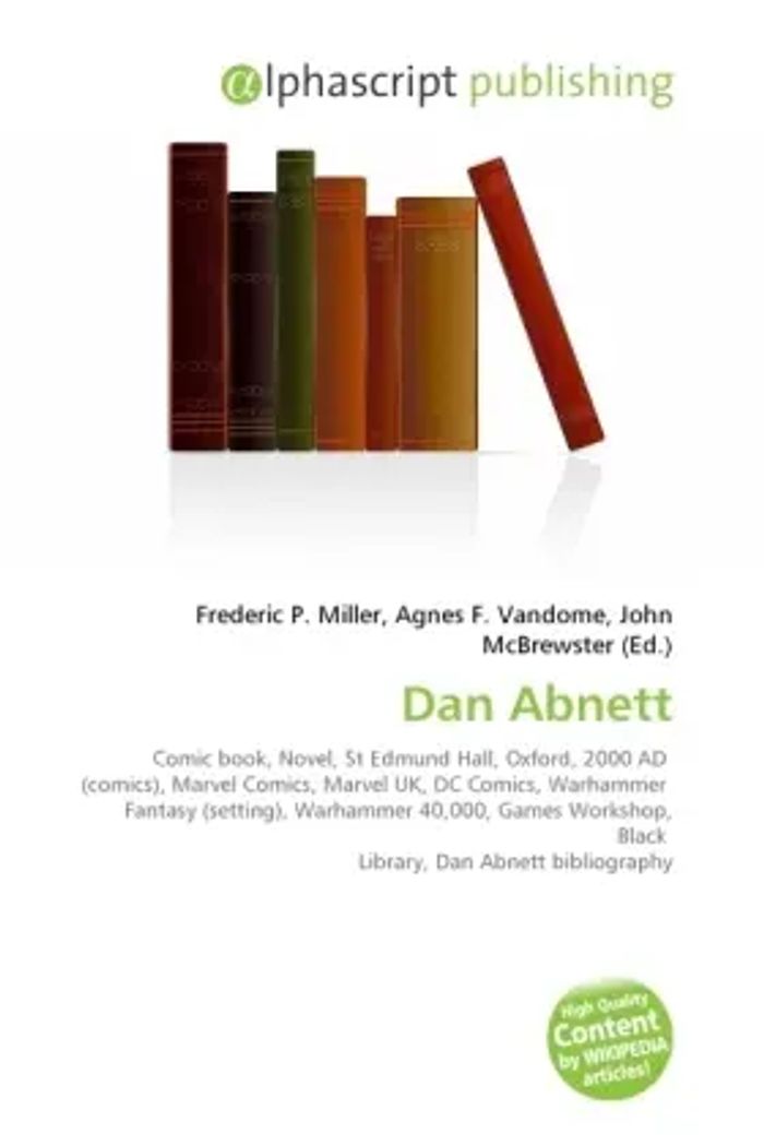 Dan Abnett : Frederic P. Miller (u. a.) : Taschenbuch : Englisch : Alphascript Publishing : EAN 9786130705169 - Miller, Frederic P.