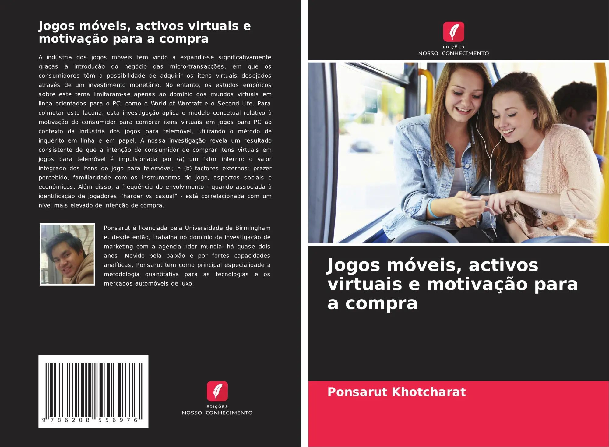 Jogos móveis, activos virtuais e motivação para a compra : Ponsarut Khotcharat : Taschenbuch : Einband - flex.(Paperback) : Portugiesisch : 2025 : Edições Nosso Conhecimento : EAN 9786208556976 - Khotcharat, Ponsarut