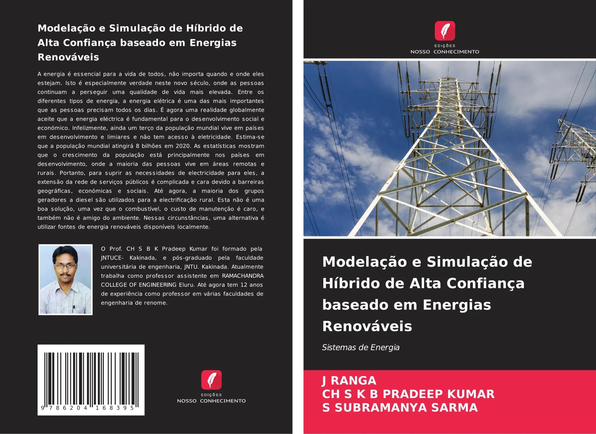 Modelação e Simulação de Híbrido de Alta Confiança baseado em Energias Renováveis : Sistemas de Energia : J. Ranga (u. a.) : Taschenbuch : Portugiesisch : 2021 : Edições Nosso Conhecimento - Ranga, J.